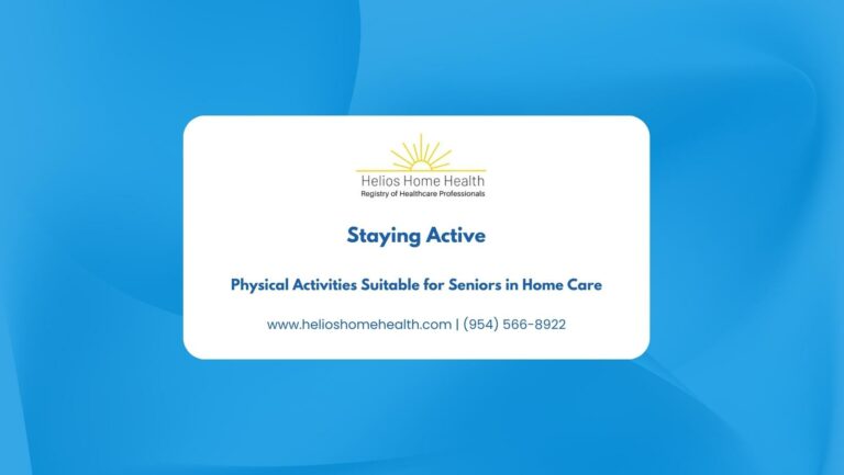 Staying Active- Physical Activities Suitable for Seniors in Home Care