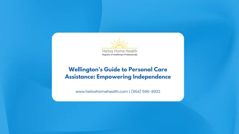 Wellington’s Guide to Personal Care Assistance_ Empowering Independence